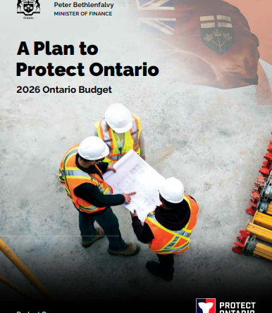 Ontario மாகாண அரசால் வெளியிடப்பட்ட 2026 Budget – Highlights of the 2026 Budget Ontario மாகாண அரசால் வெளியிடப்பட்ட 2026 Budget – Highlights of the 2026 Budget